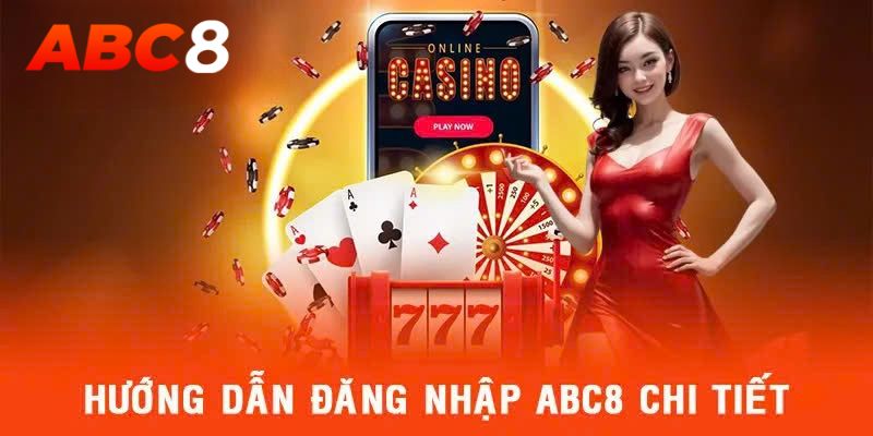 đăng nhập abc8