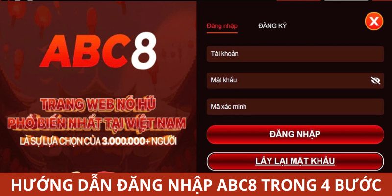 Hướng dẫn đăng nhập ABC8 chỉ với 4 thao tác đơn giản