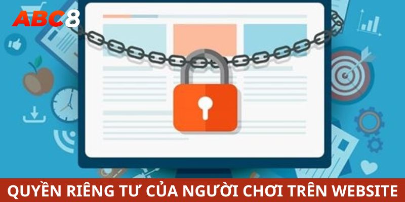 Quyền riêng tư mà khách hàng đáng được nhận ở nhà cái